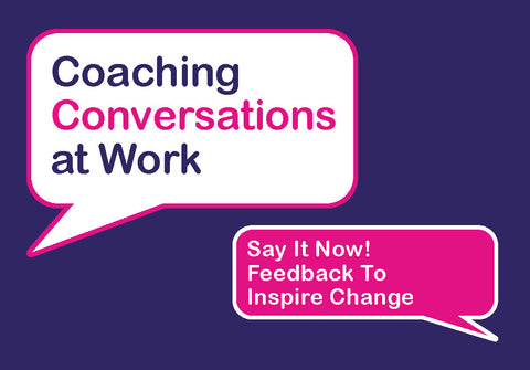 Say It Now! Feedback To Inspire Change
